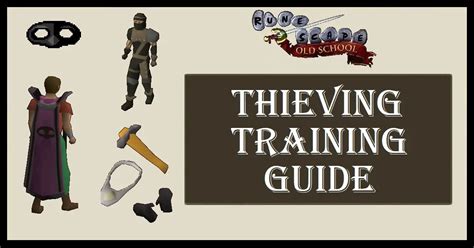 Thieving training .